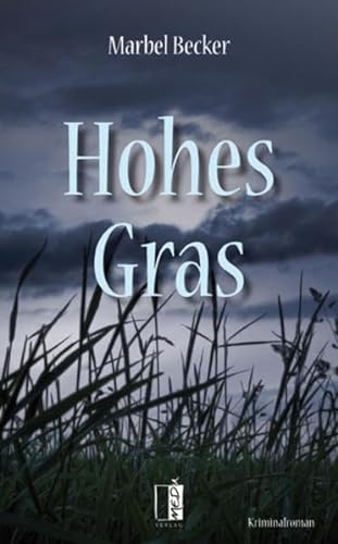 Hohes Gras: Roman